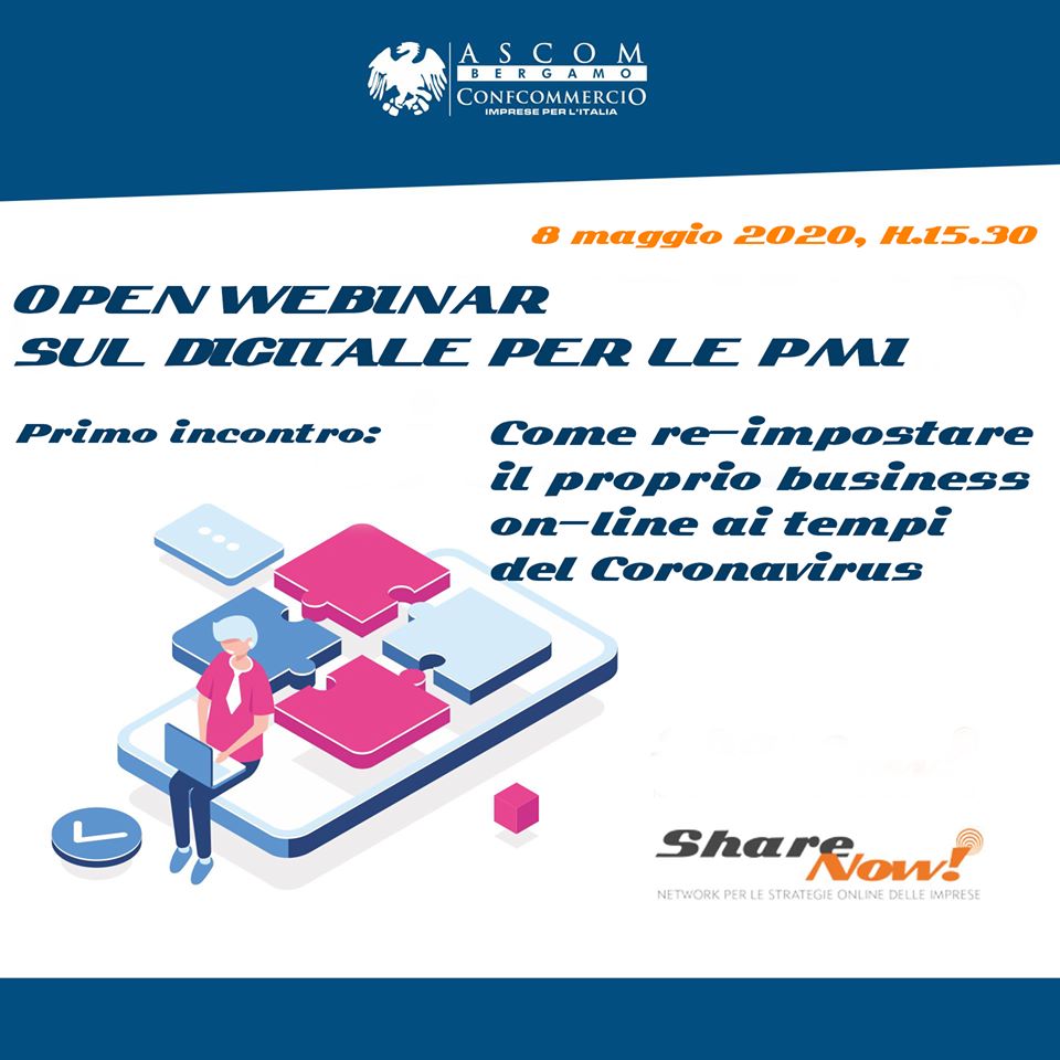 Webinar 8 maggio "Come re-impostare il proprio business on-line ai tempi del Coronavirus".